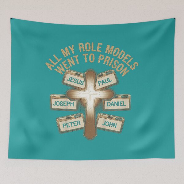 Item preview, All My Role Models Went to Prison Christian Religious Jesus christian designed and sold by CriseldaBruning.