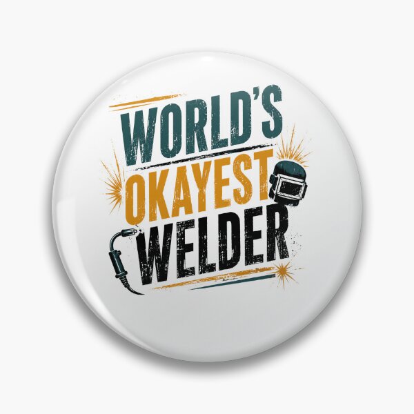 Item preview, World's Okayest Welder Funny Metalworker Profession designed and sold by JonesFlora2025.