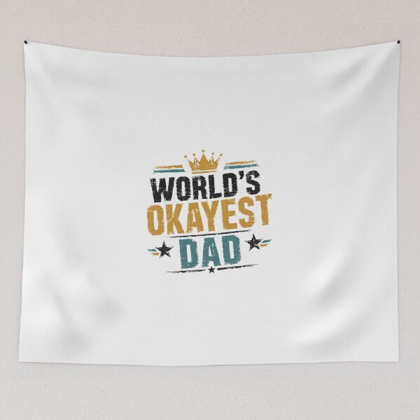 Item preview, World's Okayest Dad Funny Father Men Humor Parental designed and sold by JonesFlora2025.