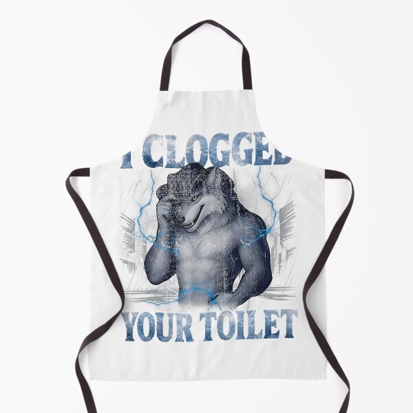 Item preview, Alpha Wolf I Clogged Your Toilet Funny Meme Cringe Men Women designed and sold by AliesKaruta.
