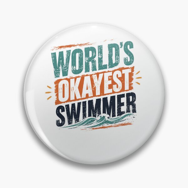 Item preview, World's Okayest Swimmer Funny Swimming Sport Humor designed and sold by JonesFlora2025.