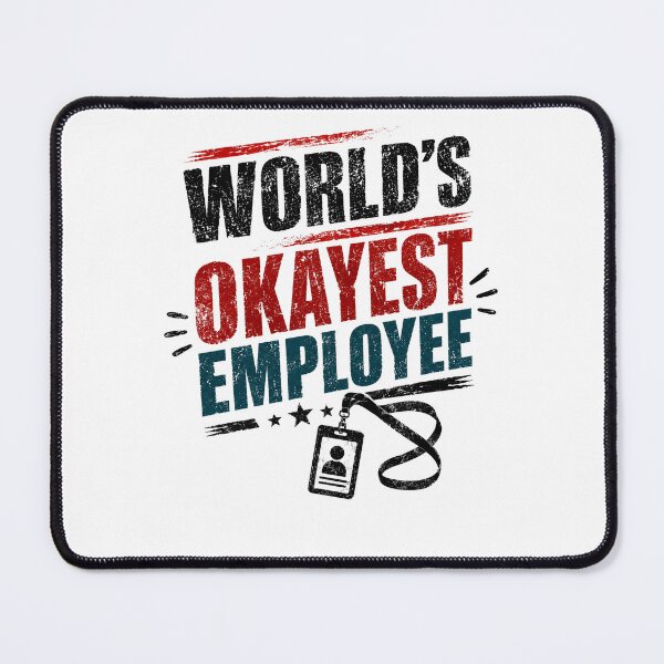 Item preview, World's Okayest Employee Office Humor Coworker Gift designed and sold by JonesFlora2025.