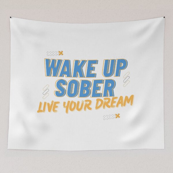 Item preview, Wake Up Sober Live Your Dream T-Shirt | Sober Motivation Tee | Sober Lifestyle Shirt designed and sold by Reverielook.