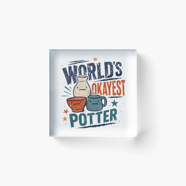 Item preview, World's Okayest Potter Ceramics Crafter Hobbyist Artist designed and sold by JonesFlora2025.