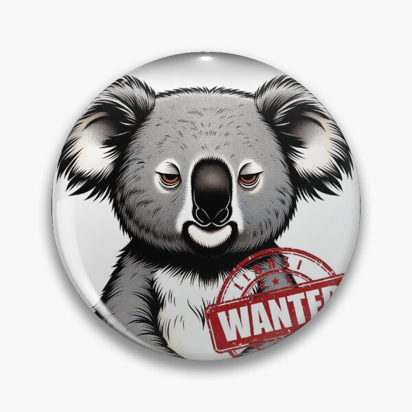 Item preview, Wanted or Napping – Wanted Koala designed and sold by BadPandaCore.
