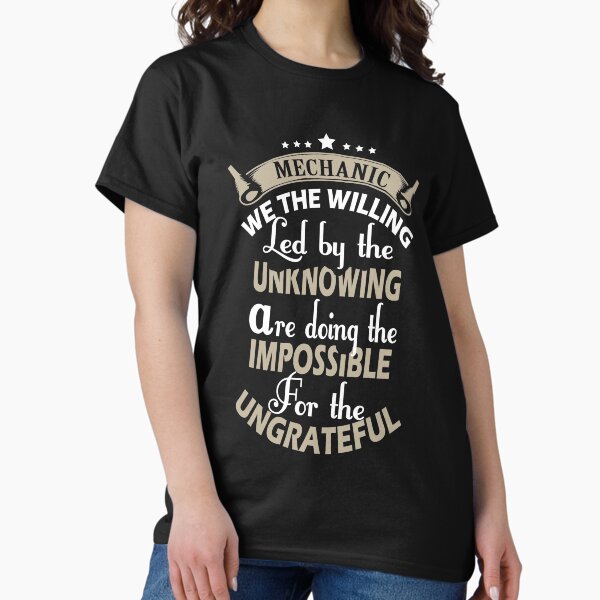 Item preview, We The Willing Led By The Unknowing Mechanic designed and sold by URBANBOX.