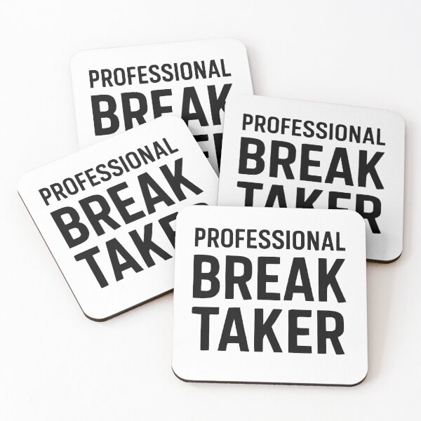 Item preview, Professional Break Taker – Funny Office Quote | Minimalist Typography Design designed and sold by KAM-KAM-STORE.