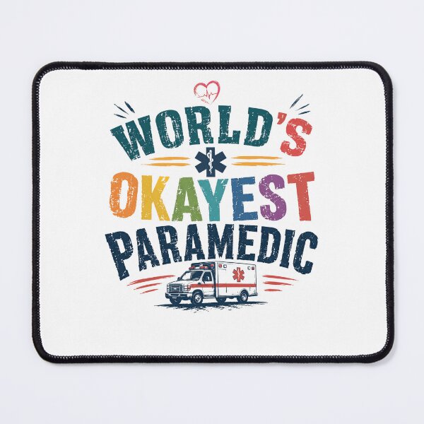 Item preview, World's Okayest Paramedic EMS Worker First Responder designed and sold by JonesFlora2025.