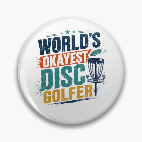 Item preview, World's Okayest Disc Golfer Funny Disc Golf Hobby Sport designed and sold by JonesFlora2025.