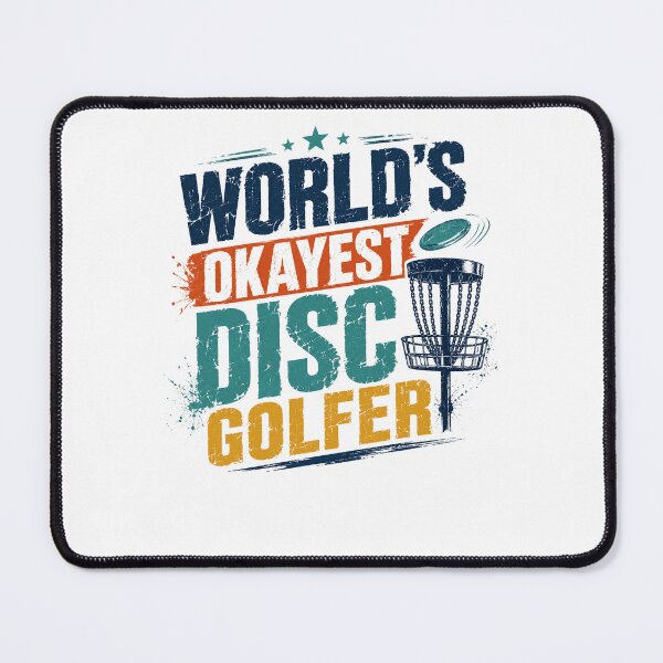 Item preview, World's Okayest Disc Golfer Funny Disc Golf Hobby Sport designed and sold by JonesFlora2025.