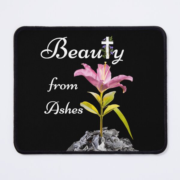 Item preview, Beauty from Ashes Flower Cross Bible Verse Christian designed and sold by Ceramic Scripture.