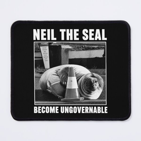 Item preview, Neil The Seal Become Ungovernable Funny Meme Art designed and sold by sentfromemily.