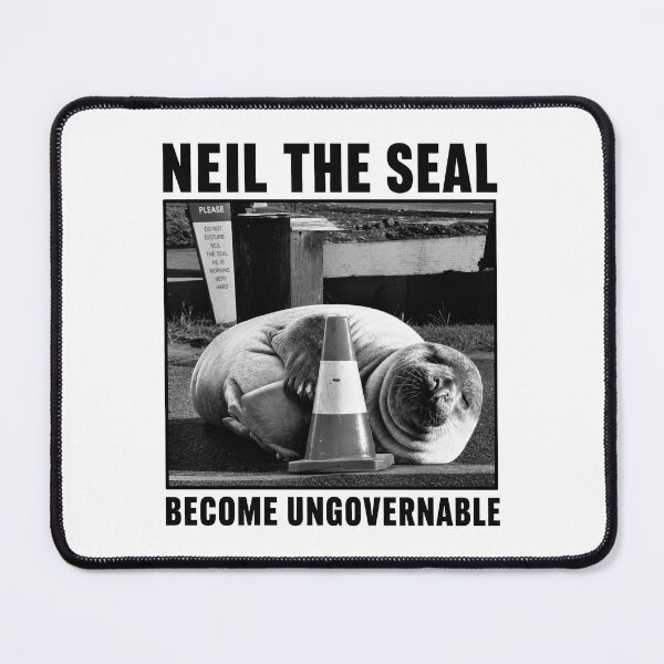 Item preview, Neil The Seal Become Ungovernable Funny Meme Art 2 designed and sold by sentfromemily.