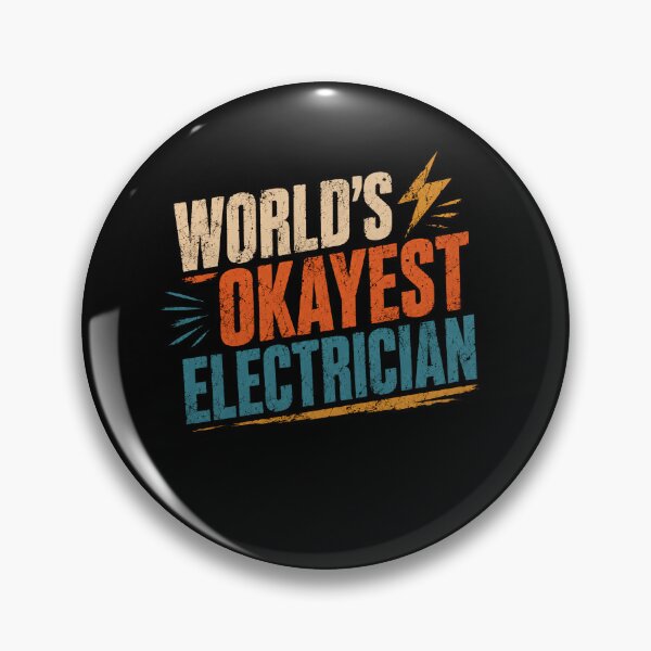 Item preview, World's Okayest Electrician Funny Electrical Worker Sarcasm Humor designed and sold by SkeletonsDanger.