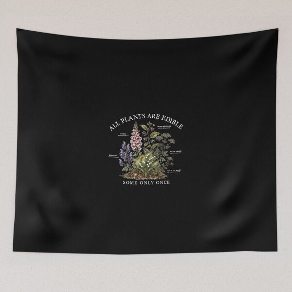 Item preview, All Plants are Edible Some Only Once Funny Botany Gardening 2 designed and sold by sentfromemily.