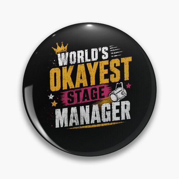Item preview, World's Okayest Stage Manager Theatre Performing Arts Crew Gift designed and sold by SkeletonsDanger.