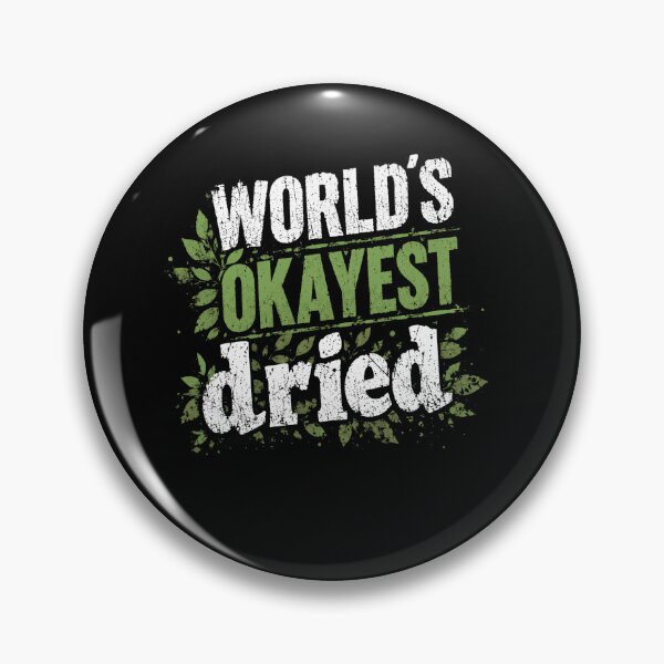 Item preview, World's Okayest Dried Herbalist Gardener Humor designed and sold by SkeletonsDanger.