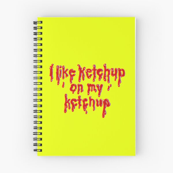 Item preview, I like ketchup on my ketchup designed and sold by IHateDumplings.