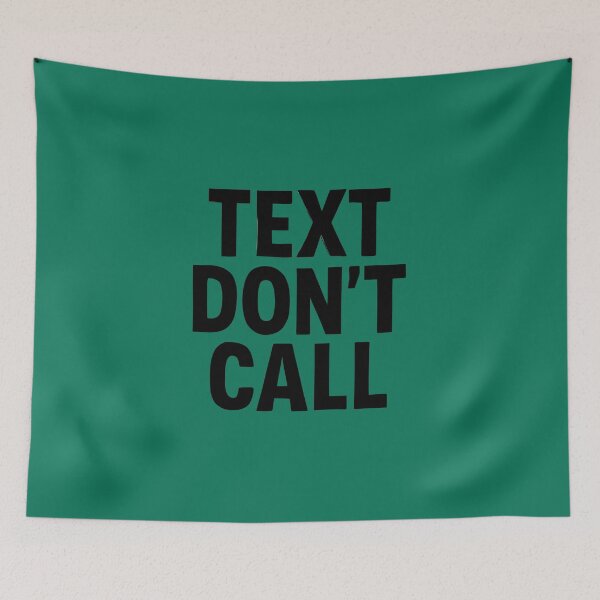 Item preview, Text Don't Call – Funny Introvert Typography Quote T-Shirt designed and sold by KAM-KAM-STORE.