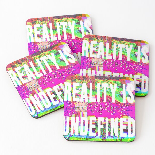 Item preview, Reality is Undefined designed and sold by weirdove.
