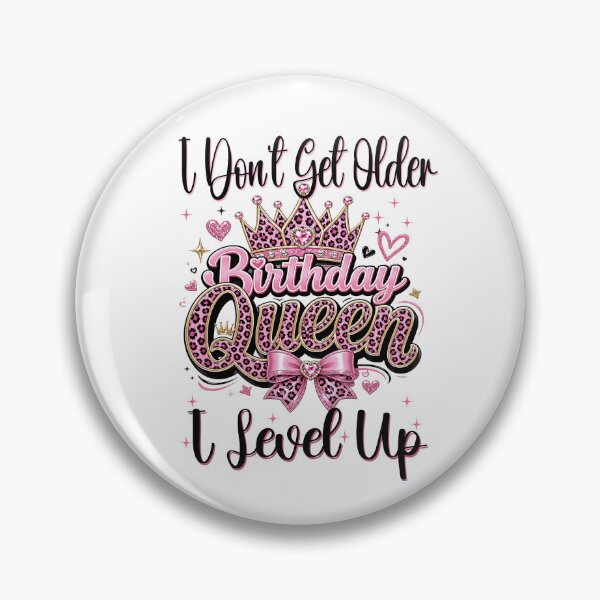 Item preview, Birthday Queen I Don't Get Older I Level Up Birthday Women Girls designed and sold by ZANNIX.