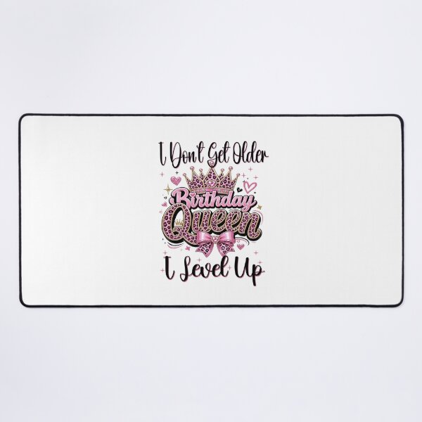 Item preview, Birthday Queen I Don't Get Older I Level Up Birthday Women Girls designed and sold by ZANNIX.