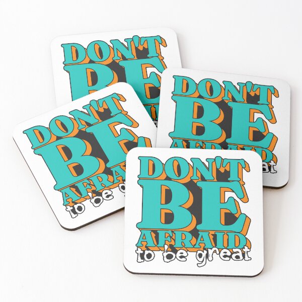 Item preview, Don't Be Afraid To Be Great designed and sold by T-shirts for hot people .