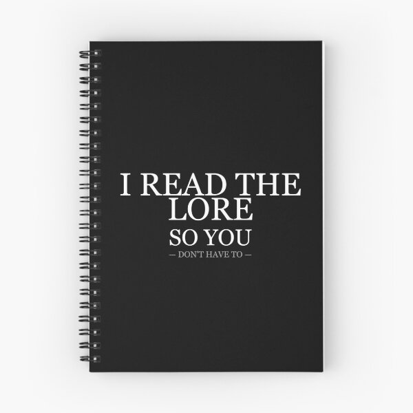 Item preview, I Read The Lore So You Dont Have To designed and sold by LowKesDesigns.