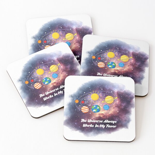 Item preview, The Universe Always Works In My Favor. designed and sold by Dinasshop.