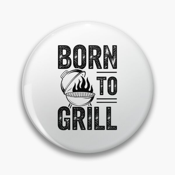 Item preview, BORN TO GRILL designed and sold by jkrphoto.