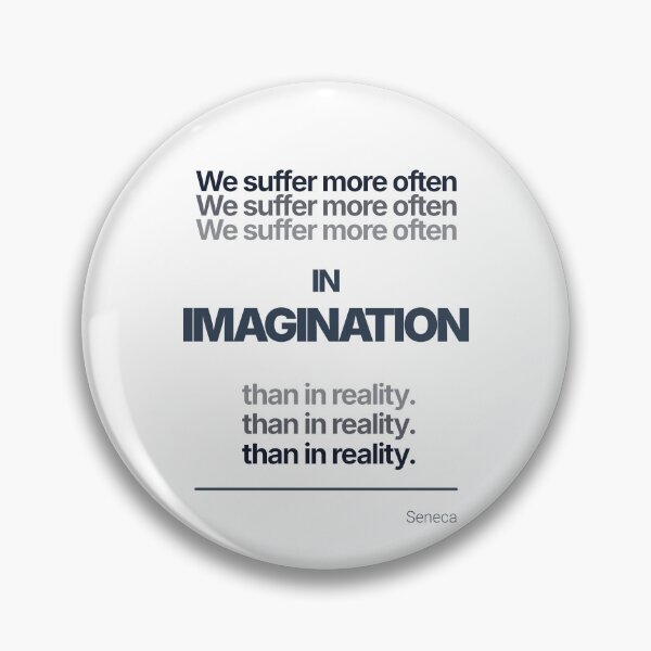 Item preview, We Suffer More Often in Imagination Than In Reality - Seneca - Minimalist Style Stoic Quote - Dark Version designed and sold by Stoic Core.