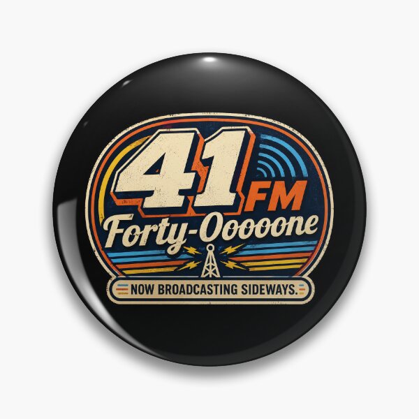 Item preview, 41 (forty-ooooone) SIDEWAYS SOCIETY COLLECTION - DJ COLLECTION - Forty-Ooooone FM Retro radio station logo - Now Broadcasting Sideways designed and sold by WheelieGdArt.