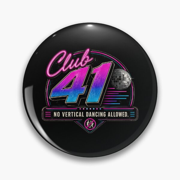 Item preview, 41 (forty-ooooone) SIDEWAYS SOCIETY COLLECTION - DJ COLLECTION - Club 41 Nightclub logo - No Vertical Dancing Allowed v1 designed and sold by WheelieGdArt.