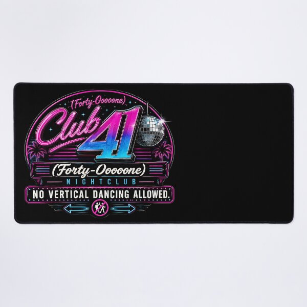 Item preview, 41 (forty-ooooone) SIDEWAYS SOCIETY COLLECTION - DJ COLLECTION - Club 41 Nightclub logo - No Vertical Dancing Allowed v2 designed and sold by WheelieGdArt.