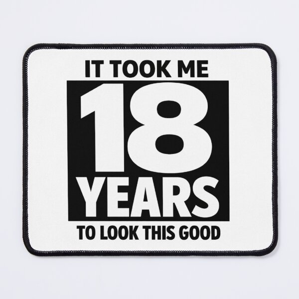 Item preview, It Took Me 18 Years to Look This Good | Funny 10th Birthday T-Shirt designed and sold by rushaib.