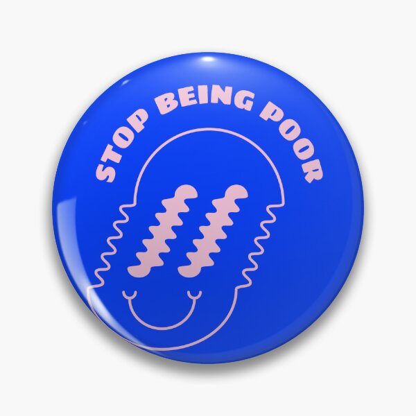 Item preview, Stop being poor designed and sold by Vansn-Design.
