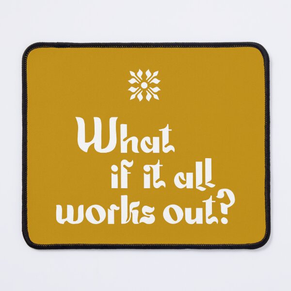 Item preview, Motivational slogan: What if it all works out? designed and sold by Vansn-Design.