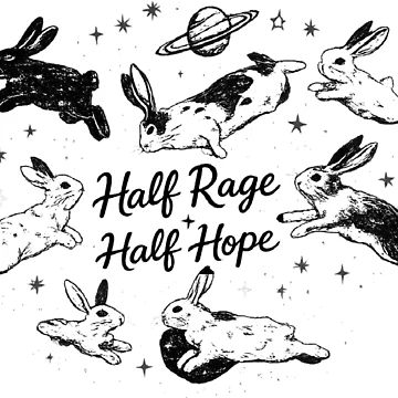 Artwork thumbnail, Half Rage Half Hope,Rage Resistance Rabbit by CloudyPress