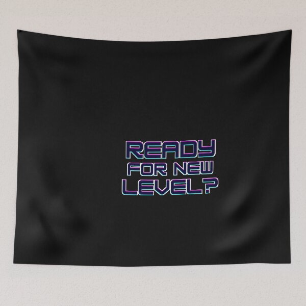Item preview,  ready for new level? designed and sold by ELdante.