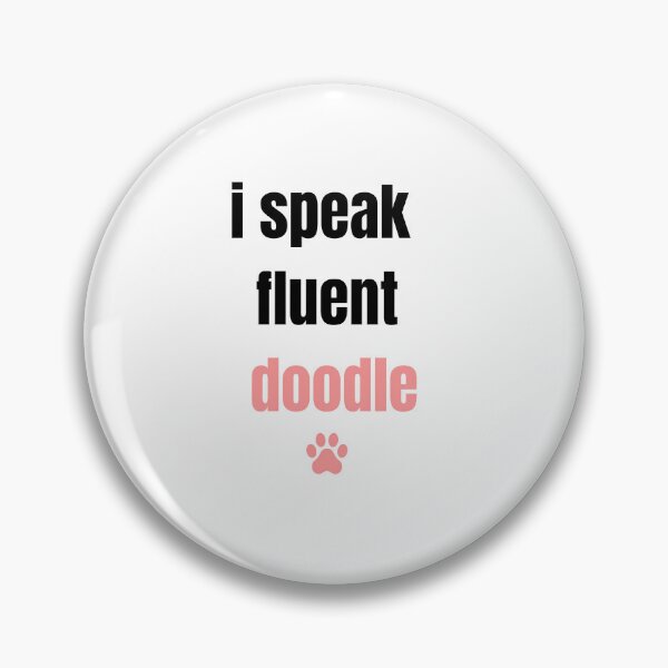 Item preview, I Speak Fluent Doodle Funny Dog Groomer designed and sold by GroomerGoods.
