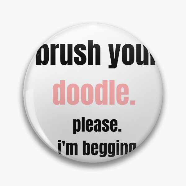 Item preview, Brush Your Doodle Funny Dog Groomer designed and sold by GroomerGoods.