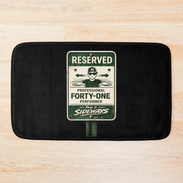 Item preview, 41 (forty-ooooone) SIDEWAYS SOCIETY COLLECTION - PARKING SIGN - Reserved Professional Forty-One Performer designed and sold by WheelieGdArt.