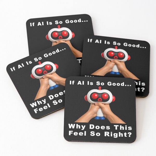 Item preview, If AI Is So Good… Why Does This Feel So Right? designed and sold by BSCI Designs.