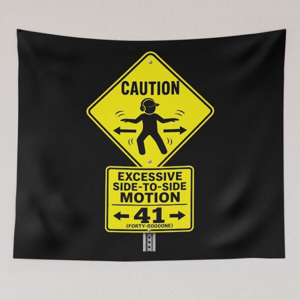 Item preview, 41 (forty-ooooone) SIDEWAYS SOCIETY COLLECTION - ROAD SIGN - CAUTION - Excessive Side-to-Side Motion designed and sold by WheelieGdArt.