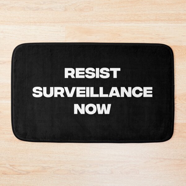 Item preview, Resist Surveillance designed and sold by Happie Kids.