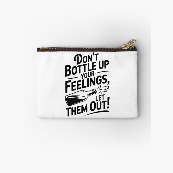 Item preview, Don't Bottle Up Your Feelings, Let Them Out! designed and sold by Frank Ring.
