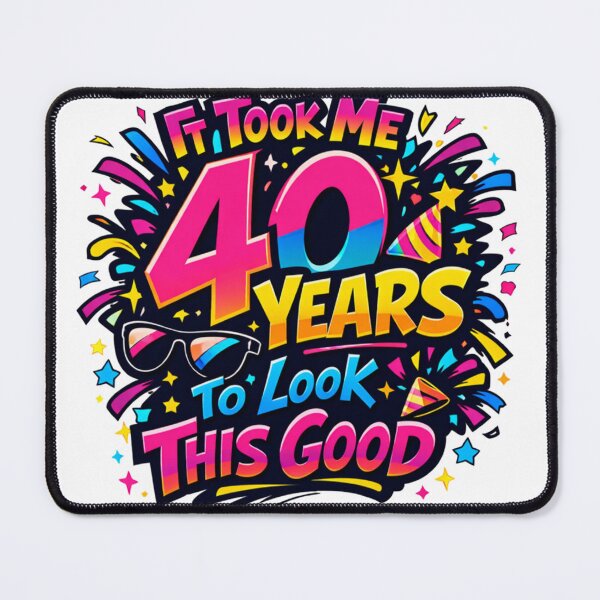 Item preview, It Took Me 40 Years to Look This Good | Funny 30th Birthday Typography T-Shirt designed and sold by rushaib.