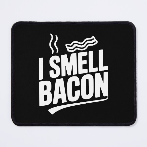 Item preview, I Smell Bacon designed and sold by Frank Ring.