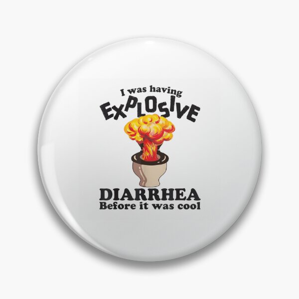 Item preview, Explosive Diarrhea Before It Was Cool Funny Toilet Humor Quote designed and sold by RuperDelois.