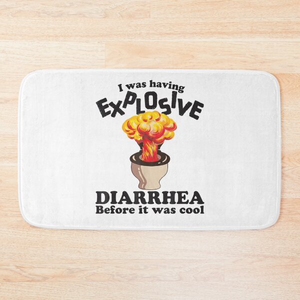 Item preview, Explosive Diarrhea Before It Was Cool Funny Toilet Humor Quote designed and sold by RuperDelois.